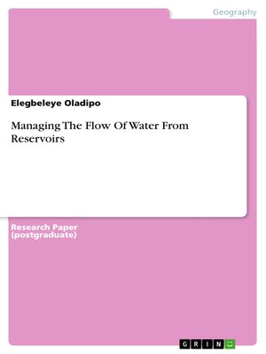 cover image of Managing the Flow of Water From Reservoirs